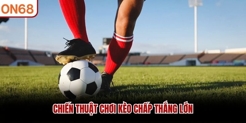 kèo chấp